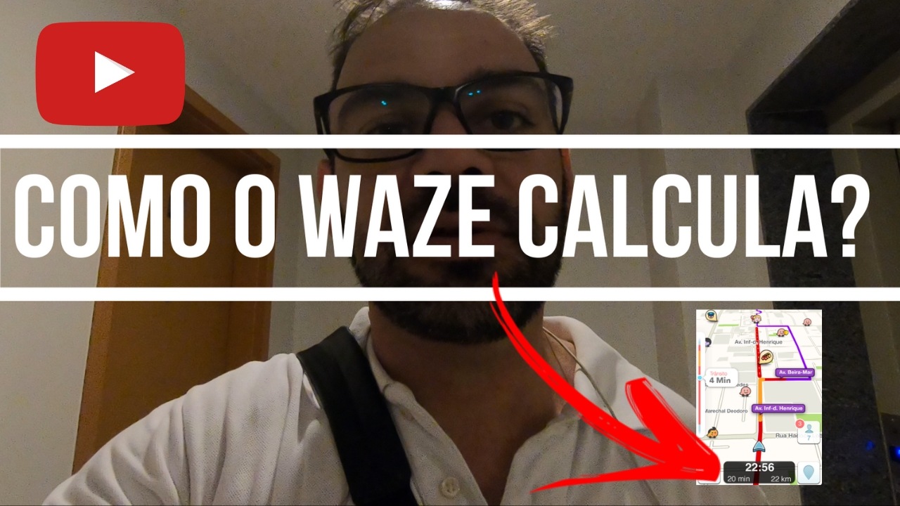 Como o waze calcula a previsão de viagem – Entenda como o waze calcula.